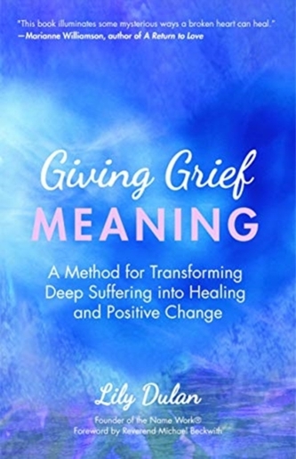 Giving Grief Meaning