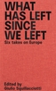 What Has Left Since We Left