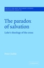 The Paradox of Salvation