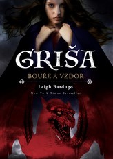 Griša - Bouře a vzdor