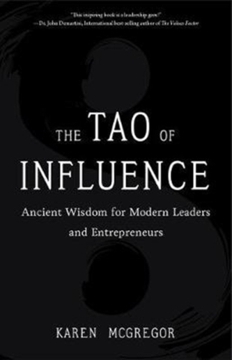 The Tao of Influence