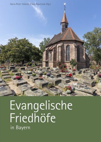 Evangelische Friedhöfe in Bayern