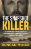 The Snapshot Killer