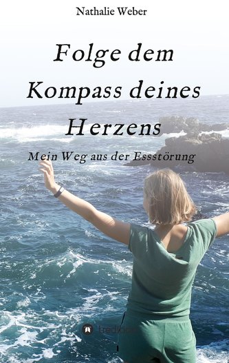 Folge dem Kompass deines Herzens
