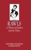 Rawls 'A Theory of Justice' and Its Critics