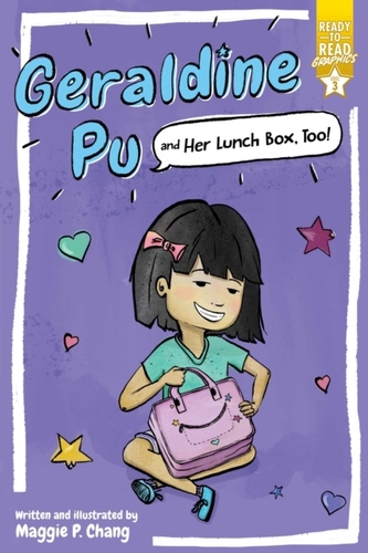 Geraldine Pu and Her Lunch Box, Too!