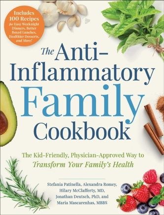 The Anti-Inflammatory Family Cookbook