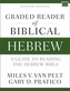 Graded Reader of Biblical Hebrew, Second Edition