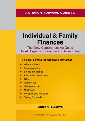 A Straightforward Guide To Individual And Family Finances
