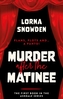Murder After The Matinee