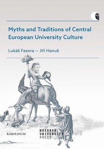 Myths and Traditions of Central European University Culture