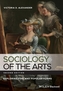 Sociology of the Arts