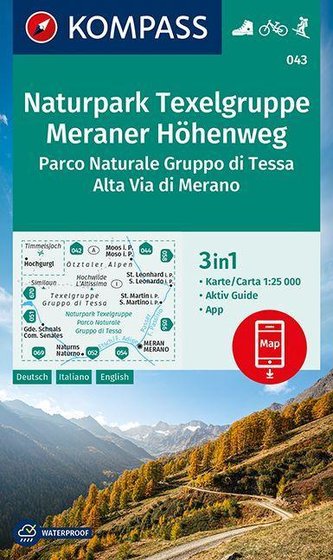 KOMPASS Wanderkarte Naturpark Texelgruppe, Meraner Höhenweg, Parco Naturale Gruppo di Tessa, Alta Via di Merano 1:25 000