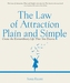 The Law of Attraction, Plain and Simple