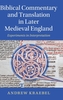 Biblical Commentary and Translation in Later Medieval England