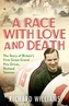 A Race with Love and Death