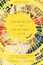 Dynamics of Spiritual Life