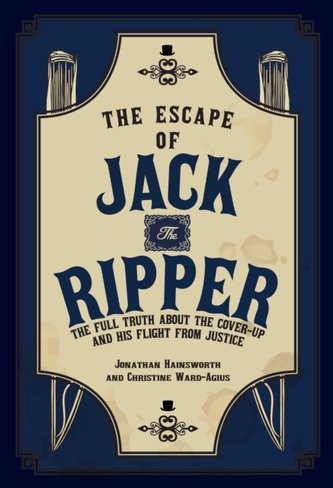 The Escape of Jack the Ripper