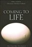 Coming to Life