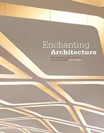 Enchanting Architecture