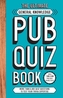 The Ultimate General Knowlege Pub Quiz Book