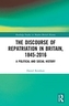 The Discourse of Repatriation in Britain, 1845-2016