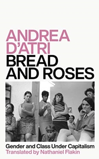 Bread and Roses