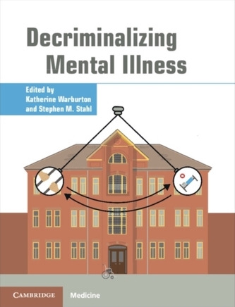 Decriminalizing Mental Illness