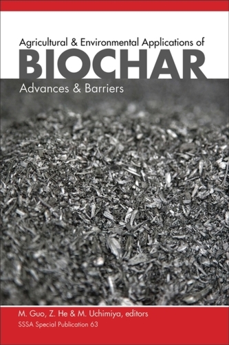 Agricultural and Environmental Applications of Biochar