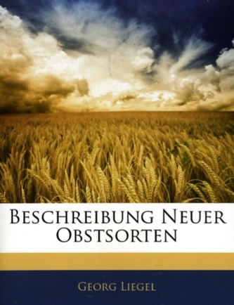 Beschreibung Neuer Obstsorten