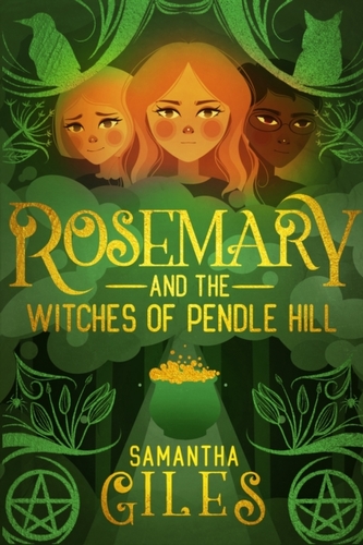 Rosemary and the Witches of Pendle Hill
