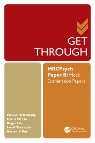 Get Through MRCPsych Paper B