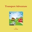 Transport Adventure