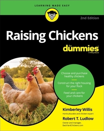 Raising Chickens For Dummies