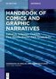 Handbook of Comics and Graphic Narratives