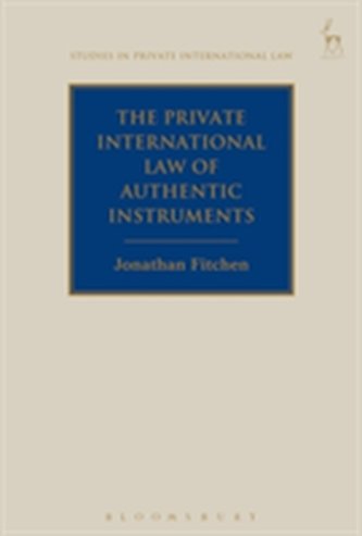 The Private International Law of Authentic Instruments