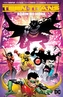 Teen Titans Vol. 4 Robin No More