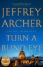 TURN A BLIND EYE SIGNED EDITION