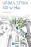 Urbanistyka XXI wieku