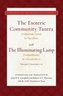 The Esoteric Community Tantra with The Illuminating Lamp