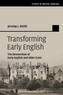 Transforming Early English