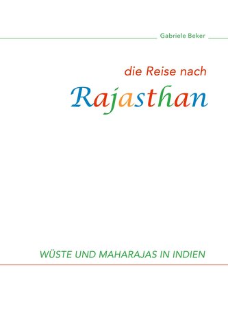 Die Reise nach Rajasthan