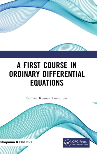 A First Course in Ordinary Differential Equations