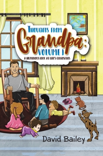 Thoughts from Grandpa: Volume 1
