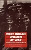 West Indian Women at War