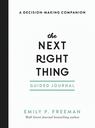 The Next Right Thing Guided Journal