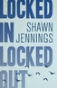 Locked In Locked Out