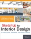 SketchUp for Interior Design