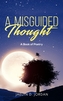 MISGUIDED THOUGHT