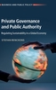 Private Governance and Public Authority